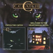 C.C. CATCH - Catch The Catch / Welcome to the Heartbreak Hotel (CD) 1986