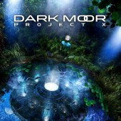 DARK MOOR - Project X (CD) 2015