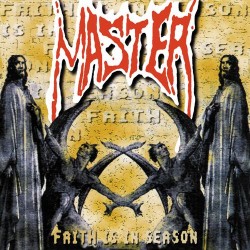 MASTER - Faith Is in Season (CD) 1998/2022