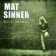 MAT SINNER - Back to the Bullet (CD) 1990/2013