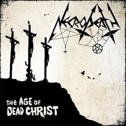 NECRODEATH - The Age of Dead Christ (CD) 2018