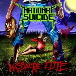 NATIONAL SUICIDE - Massacre Elite (CD) 2017