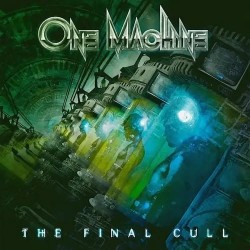 ONE MACHINE - The Final Cull