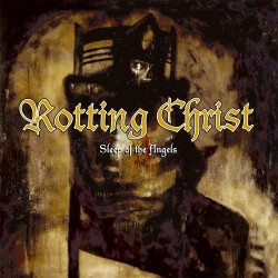 ROTTING CHRIST - Sleep of the Angels