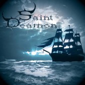 SAINT DEAMON - In Shadows Lost From The Brave (CD) 2008/2022