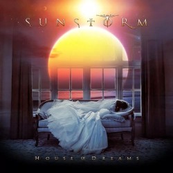 SUNSTORM - House Of Dreams (CD) 2009