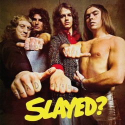 SLADE - Slayed? (CD) 1972
