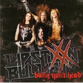 LIPSTIXX N BULLETZ - Bang Your Head