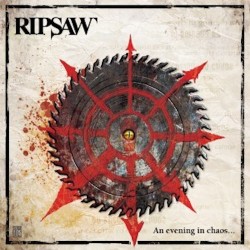 RIPSAW - An Evening In Chaos (CD+DVD)