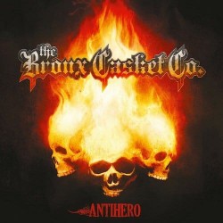 THE BRONX CASKET CO. - Antihero