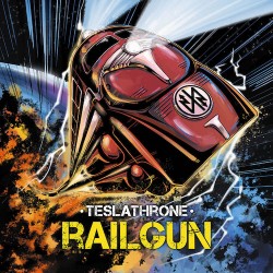 TESLATHRONE - Railgun (CD) 2013