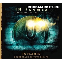 IN FLAMES - Soundtrack To Your Escape (DigiPack)