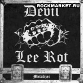 DEVIL LEE ROT - Metalizer