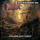 REQUIEM - Collapse Into Chaos