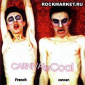 CARNIVAL IN COAL - French Cancan