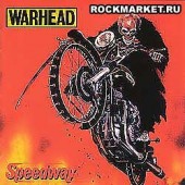 WARHEAD - Speedway / The Day After