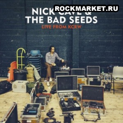 NICK CAVE & THE BAD SEEDS - Live from KCRW