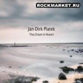 JAN-DIRK PLATEK - They Dream In Heaven (DigiPack Limited Edition)