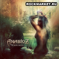 ANABIOZ - There the Sun Falls