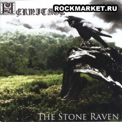 HERMITAGE - The Stone Raven