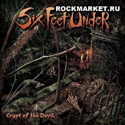 SIX FEET UNDER - Crypt of the Devil