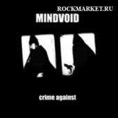 MINDVOID - Crime Against