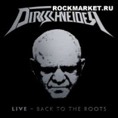 DIRKSCHNEIDER - Live - Back To The Roots (2CD)