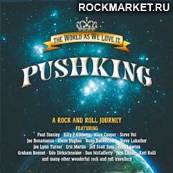 PUSHKING - The World as We Love It