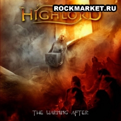 HIGHLORD - The Warning After