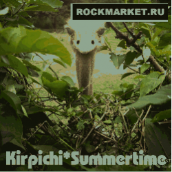 КИРПИЧИ - Summertime (DigiPack)