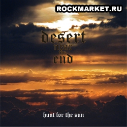 DESERT NEAR THE END - Hunt For The Sun
