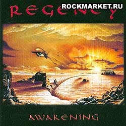 REGENCY - Awakening