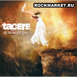 TACERE - At World`s End