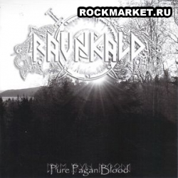 RAVNKALD - Pure Pagan Blood