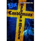 CANDLEMASS - Ashes to Ashes Live (DVD)
