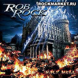 ROB ROCK - Holy Hell