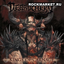 DEBAUCHERY - Kings Of Carnage