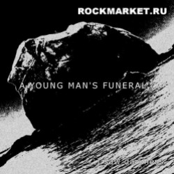 A YOUNG MAN S FUNERAL - I Saw Darkness