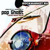 ELECTRO SPECTRE - Pop Ghost (Ltd.)