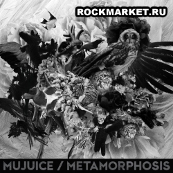 MUJUICE - Metamorphosis (DigiPack)