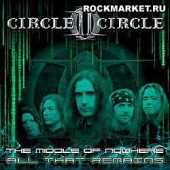 CIRCLE II CIRCLE - The Middle Of Nowhere