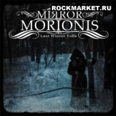 MIRROR MORIONIS - ELast Winter Tolls