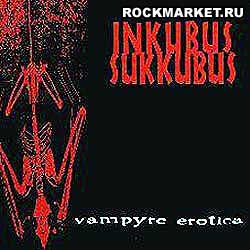INKUBUS SUKKUBUS - Vampire Erotica