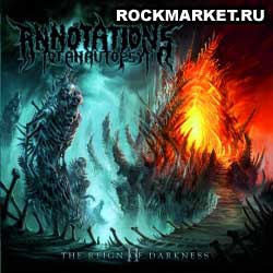 ANNOTATIONS OF AN AUTOPSY - II: the Reign of Darkness