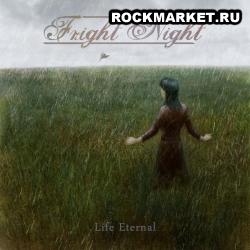 FRIGHT NIGHT - Life Eternal