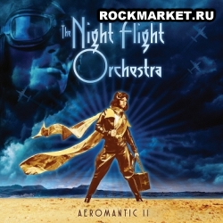 THE NIGHT FLIGHT ORCHESTRA - Aeromantic II