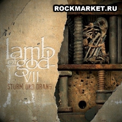 LAMB OF GOD - VII - Sturm Und Drang