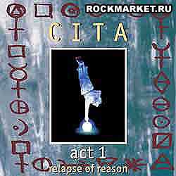 C.I.T.A. - Relapse Of Reason