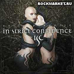 IN STRICT CONFIDENCE - Exile Paradise