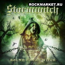 STORMWITCH - Bound to the Witch